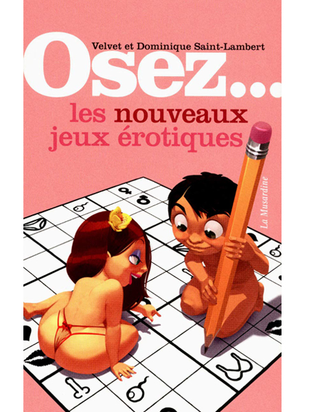 Livre "Osez... les nouveaux jeux érotiques"